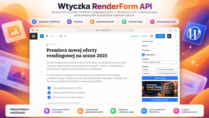 Edytor Gutenberg z panelem RenderForm: szablon, podmiana treści i wygenerowana grafika